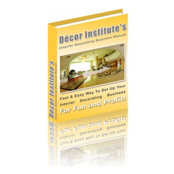 Interior Decorating Business Manual