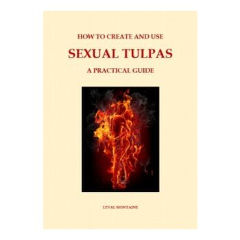 How To Create And Use Sexual Tulpas