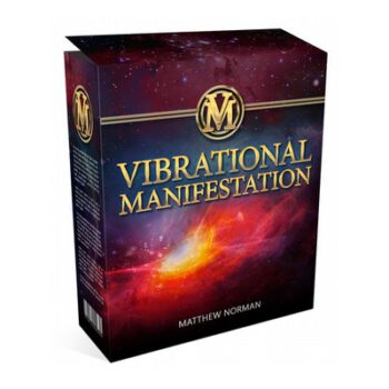 Vibrational Manifestation