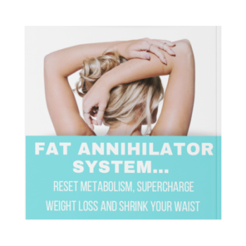 Fat Annihilator System