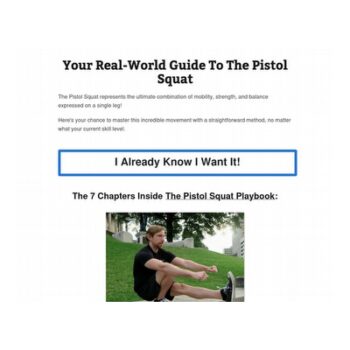 Unique  Guide To The Pistol Squat