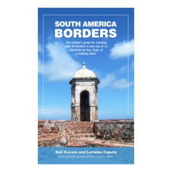 South america borders guide