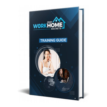 Work From Home Secrets