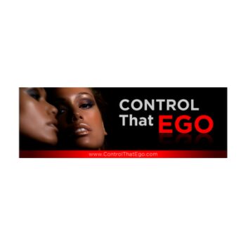 Control That Ego