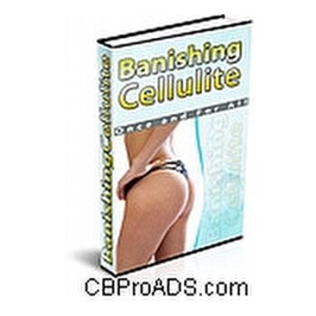 Banishing Cellulite