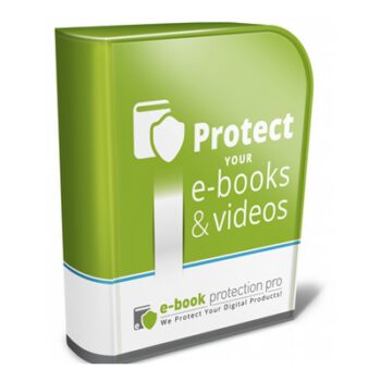 Protect Your e-Books  and  Videos