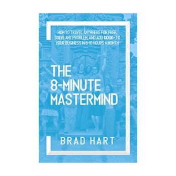 The 8 Minute Mastermind