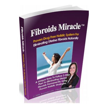 Cure Uterine Fibroids Naturally