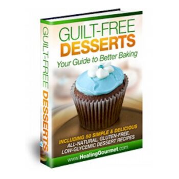 Guilt free desserts