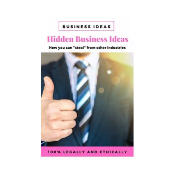 Hidden Business Ideas