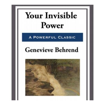 Find Your Invisible Power