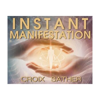 Instant Manifestation Secrets