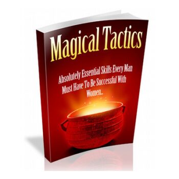 Magical Tactics Tactics To Attract Women