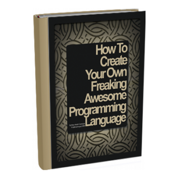 Create Your Own Programming Language