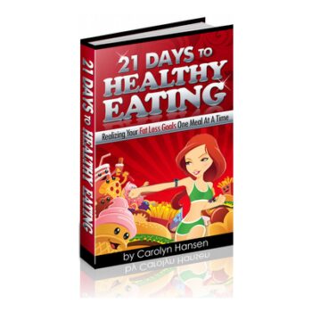 21 Days To Healthy Eating