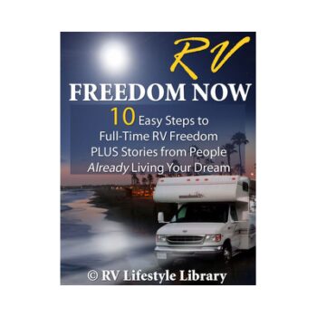 10 Steps To Full-time RV Freedom