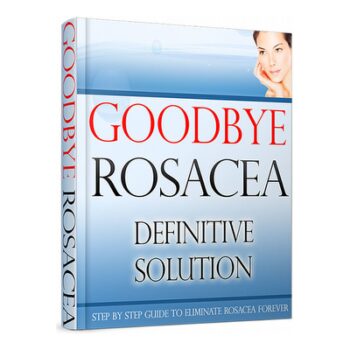 Definitive Solution to Eliminate Rosacea