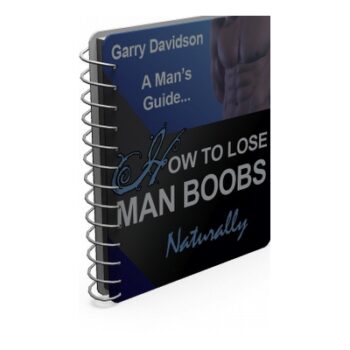 How To Lose Manboobs