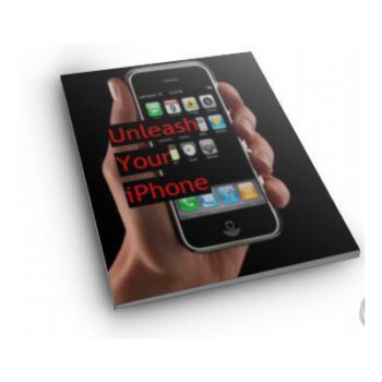 Unleash Your iPhone